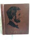 1905 THE LIFE OF ABRAHAM LINCOLN FOR YOUNG PEOPLE Harriet Putnam. Law. Civil War
