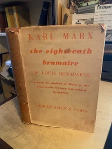 Karl Marx: The Eighteenth Brumaire of Louis Bonaparte 1939 Good History HB - Imagen 1 de 1