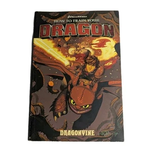 How to Train Your Dragon: Dragonvine by Dreamworks, Dean DeBlois and Richard - Picture 1 of 6