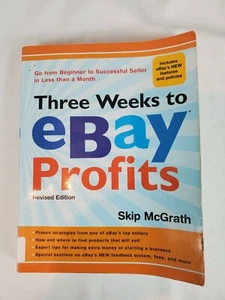 Three Weeks to eBay® Profits : Go from Beginner to Successful Seller in Less Th… - Foto 1 di 3