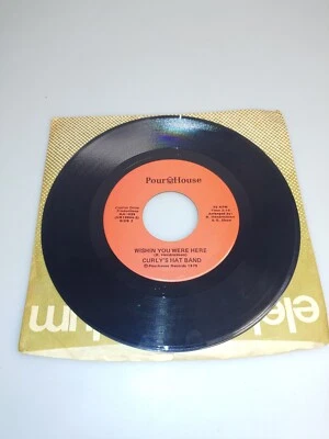 Curly's Hat Band 45 Vinyl - Wishin You We're Here / Southbound Train Appleton WI - Image 1 of 4