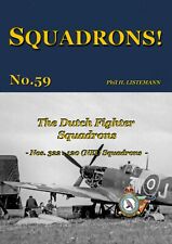 SQUADRONS! No. 59 - The Dutch Fighter squadrons (322 & 120 NEI)