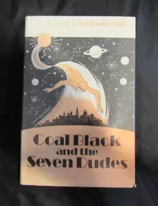 Coal Black and the Seven Dudes by Kermit T. Mehlinger - Picture 1 of 3