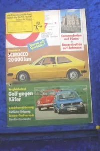 Gute Fahrt 7/74 "G" VW Golf gegen Käfer 1303 S Scirocco - Bild 1 von 2