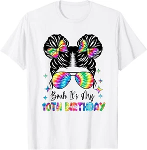 Bruh It's My 10th Birthday 10 Year Old Tie Dye Birthday T-Shirt - Picture 1 of 4