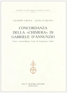 Concordanza della "Chimera" di Gabriele D'Annunzio. Testo, concordanza, liste di - Picture 1 of 1