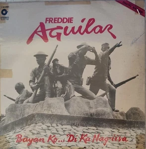FREDDIE AGUILAR "Bayan ko... di ka nag-iisa" Philippines FOLK Rock OPM LP - Picture 1 of 3