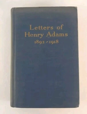 Letters of Henry Adams 1892-1918 First Edition 1938 - Image 1 of 4