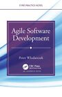 Agile Software Development (It Pro Practice Notes) By Wlodarczak, Peter, New Boo