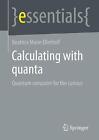 Calculating with quanta - 9783658367503