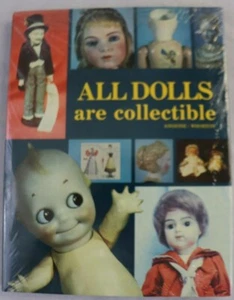VTG "ALL DOLLS ARE COLLECTIBLE"; by Angione & Whorton,1977- NEW- Factory Sealed! - Picture 1 of 4