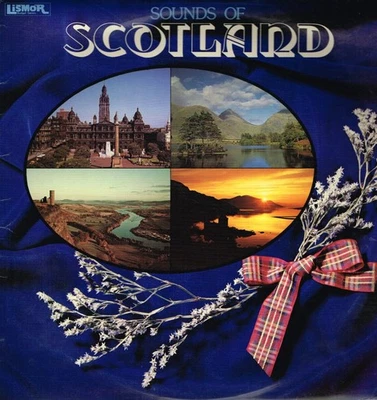 Various Artists Sounds of Scotland LP vinyl UK Lismor Recordings compilation - Image 1 of 4