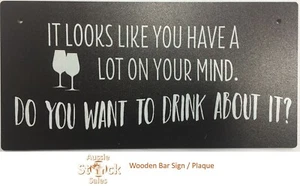 Drink About It -wooden vintage sign plaque bar sign man cave hanging wall mount - Picture 1 of 7