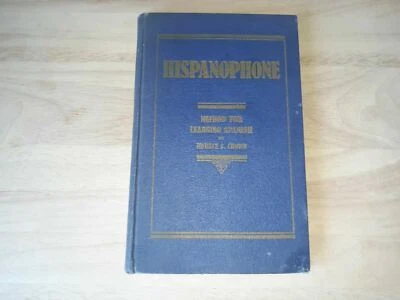 Hispanophone Method For Learning Spanish Horace Chown 2nd Edition  - Image 1 of 4