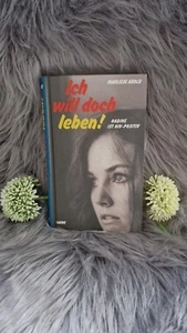 Ich Will Doch Leben - Bild 1 von 2