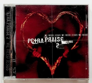 Petra Praise 2 We Need Jesus CD 1997 Word Epic Worship Christian Rock - Picture 1 of 2