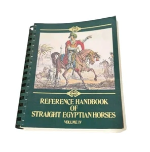 REFERENCE HANDBOOK OF STRAIGHT EGYPTIAN HORSES Volume IV Z - Picture 1 of 12