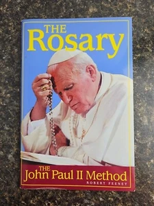 The Rosary: The John Paul II Method by Groeschel, Benedict; Feeney, Robert - Picture 1 of 13