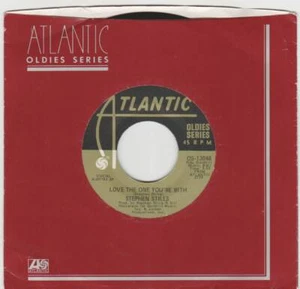 STEPHEN STILLS 45 LOVE THE ONE YOU'RE WITH B/W CHANGE PARTNERS NM ATLANTIC 13048 - Picture 1 of 2