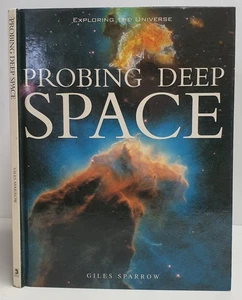 Exploring The Universe - Probing Deep Space by Giles Sparrow HB Pictures by NASA - Foto 1 di 16