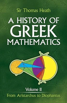 History of Greek Mathematics: From Aristarchus ..., SIR - Image 1 of 2