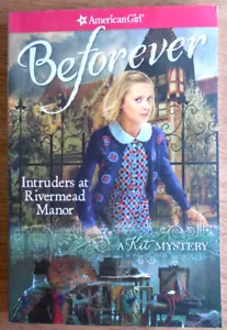 EUC American Girl Beforever Kit Mystery Book "Intruders at Rivermead Manor" - Imagen 1 de 3