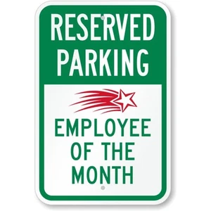 Reserved Parking Employee Of The Month Aluminum Weatherproof Sign c01568 - Picture 1 of 1