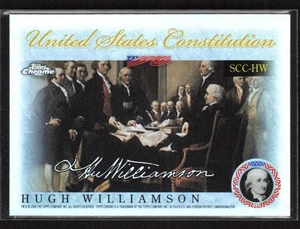 Hugh Williamson 2006 Topps Chrome #SCC-HW United States Constitution Refractors - Bild 1 von 2