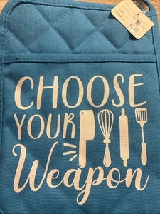 Choose Your Weapons Pot Holder/Hot Pad New Without Tags, Excellent Cndtn, NWOT - Picture 1 of 4