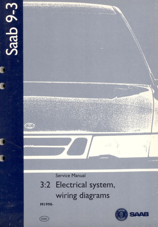 1998 Saab 9-3 Servizio Manuale Elettrico Sistema Cavi Diagrams Final Edition OEM - Immagine 1 di 1