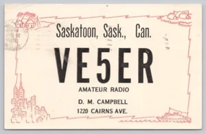 Amateur Ham Radio QSL QSO Card 1965 VE5ER Saskatoon Canada D.M. Campbell - Picture 1 of 3