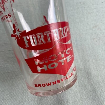 Vintage Glass Fort Brown Brownsville TX 29 Palms Houston Las Vegas Motor Hotel - Image 1 of 4