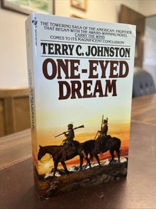 One-Eyed Dream By Terry C. Johnston | 1989 Bantam Edition PB (Titus Bass) - Imagen 1 de 16