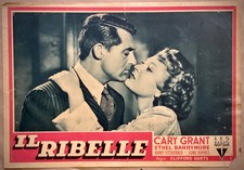 IL RIBELLE- Lobby Card fotobusta originale film- Cary Grant, June Duprez-1944-