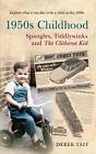 1950s Childhood Spangles, Tiddlywinks and The Clitheroe Kid by Derek Tait (Engli