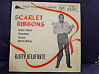 HARRY BELAFONTE E.P " SCARLET RIBBONS " UK RCA EX+ COND.IN PIC SL.