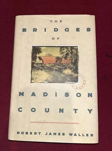 The Bridges of Madison County by Robert James Waller (1992, Hardcover) - Picture 1 of 2