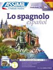 LO SPAGNOLO - LIBRO + DOWNLOAD MP3 + CD AUDIO  - CORDOBA JUAN - ASSIMIL ITALIA