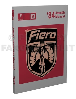 1984 Pontiac Fiero Fabbrica Montaggio Manuale Se 84 Utile per 1985 E Later - Immagine 1 di 4