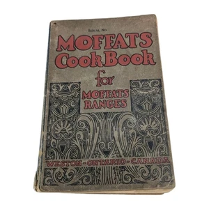 Antique Moffats Cookbook for Moffats Ranges. 1926. Canada - Picture 1 of 6