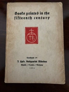 Books Printed in the Fifteenth Century; Wiegendrucke Mit 150 Abbildungen... - Picture 1 of 7