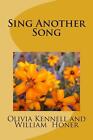 Sing Another Song by Olivia Kennell (English) Paperback Book