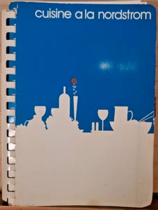 Vintage 1979 Cuisine a la Nordstrom Cookbook * Family Employee RECIPES - Picture 1 of 5
