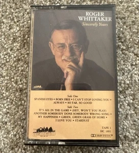 ROGER WHITTAKER SINCERELY YOURS CASSETT TAPE E67 - Picture 1 of 2