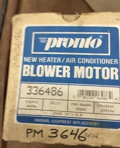 Pronto Blower Motor 336486 PM3646 - Picture 1 of 5