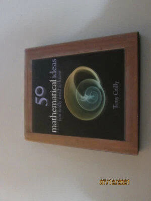 50 Mathematical Ideas You Really Need To Know by Tony Crilly HARDCOVER BOOK - Image 1 of 4