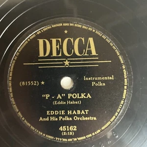 10" 78 RPM-Eddie Habat-Snappy "J" Polka/"P-A" Polka/Decca 45162 - Imagen 1 de 4
