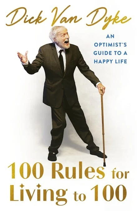 NEW 100 Rules for Living to 100 By Dick Van Dyke (Paperback) FREE Shipping  - image 1 of 1