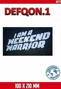 DEFQON.1 i am a weekend warrior - XL Aufkleber, Sticker, Autocollant, Étiquette - Bild 1 von 10