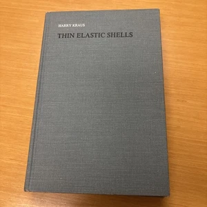 Thin Elastic Shells by Harry Kraus - Structural Engineering. Excellent Condition - Picture 1 of 10